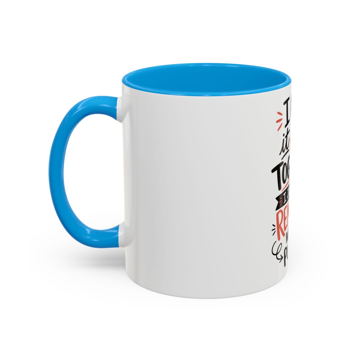 Colorful Mugs (11oz, 15oz)