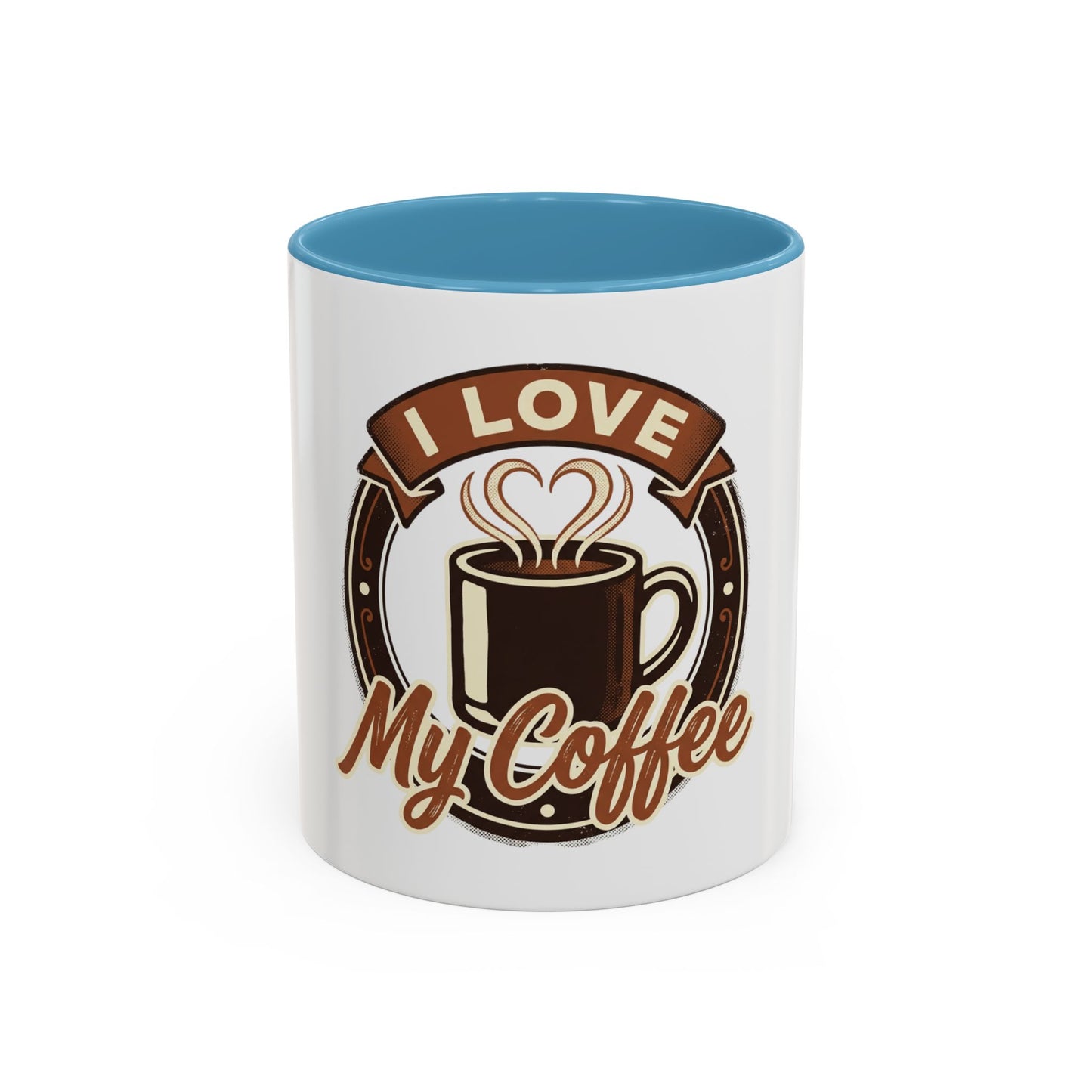 I Love My Coffee Accent Mug — Retro Brown Coffee Cup Design (11/15 oz)