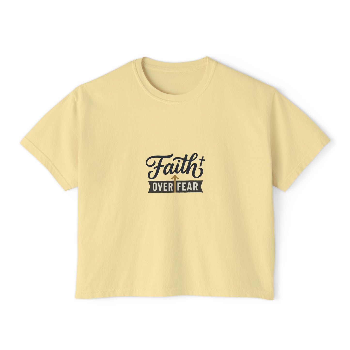 Faith Over Fear Boxy Tee — Pigment-Dyed Women's Graphic Shirt
